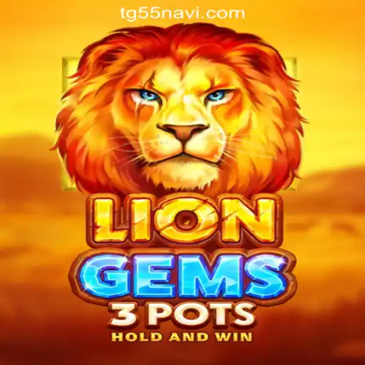 Exploring the Excitement of LionGems3pots and TG55 Cassino📌 Exploda nas Mesas!