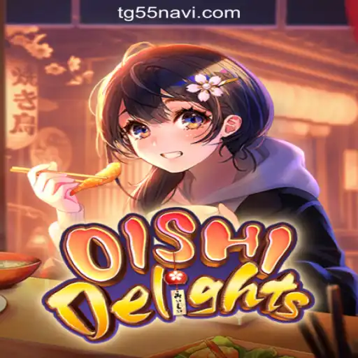 Exploring the Thrilling World of OishiDelights: TG55 Cassino📌 Exploda nas Mesas!